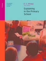 Explaining in the Primary School -  George A Brown,  Ted Wragg