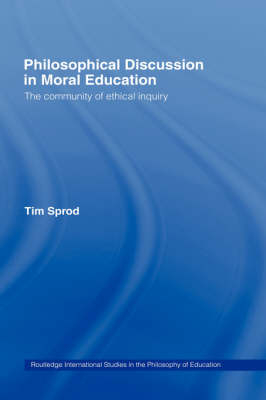 Philosophical Discussion in Moral Education -  Tim Sprod