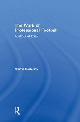 Work of Professional Football -  MARTIN RODERICK