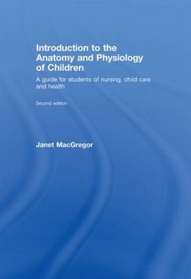 Introduction to the Anatomy and Physiology of Children