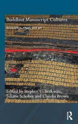 Buddhist Manuscript Cultures