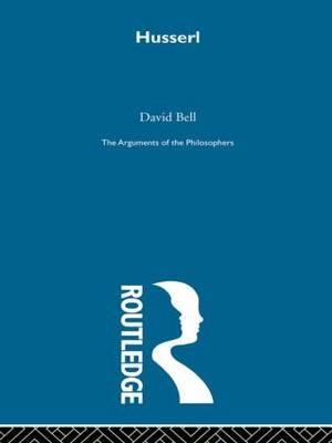 Husserl-Arg Philosophers -  David Bell