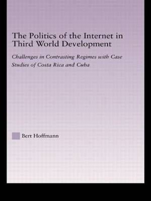 Politics of the Internet in Third World Development
