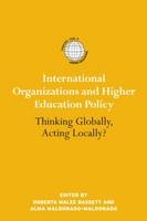 International Organizations and Higher Education Policy