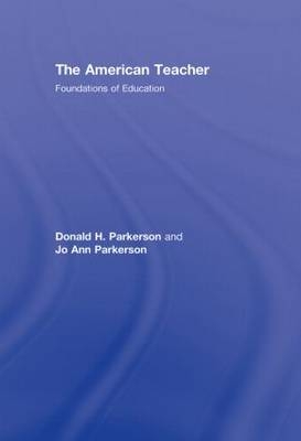American Teacher -  Donald H. Parkerson,  Jo Ann Parkerson