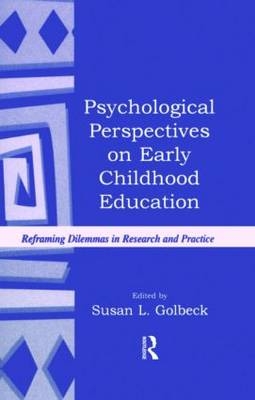Psychological Perspectives on Early Childhood Education