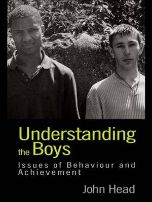 Understanding the Boys -  Dr John Head,  John Head