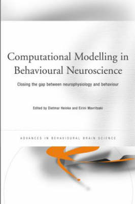 Computational Modelling in Behavioural Neuroscience - 