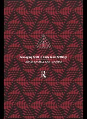 Managing Staff in Early Years Settings