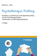 Die Psychotherapie-Prüfung - Rettenbach, Regina; Christ, Claudia
