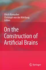 On the Construction of Artificial Brains - 