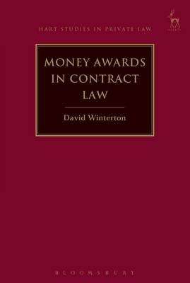 Money Awards in Contract Law -  David Winterton