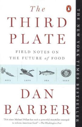 Third Plate -  Dan Barber