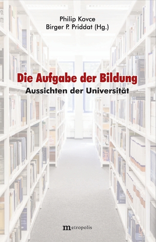 Die Aufgabe der Bildung