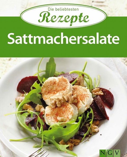 Sattmachersalate -  Naumann &  Göbel Verlag