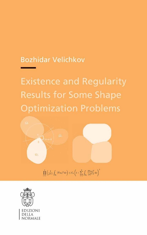 Existence and Regularity Results for Some Shape Optimization Problems - Bozhidar Velichkov