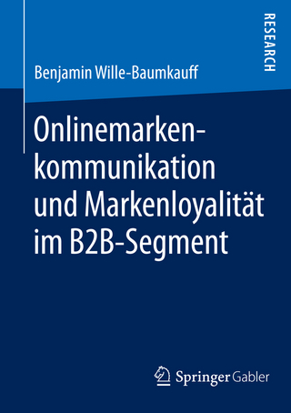 Onlinemarkenkommunikation und Markenloyalität im B2B-Segment