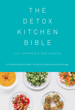 The Detox Kitchen Bible -  Rob Hobson,  Ms Lily Simpson