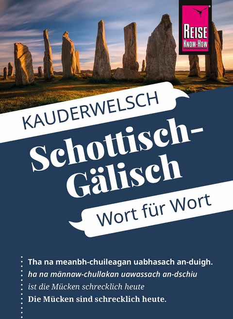 Reise Know-How Sprachf&uuml;hrer Schottisch-G&auml;lisch - Wort f&uuml;r Wort - Michael Klevenhaus
