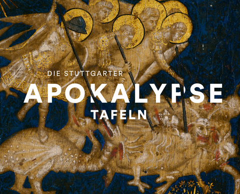 Die Stuttgarter Apokalypse-Tafeln - 