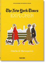 NYT Explorer. St&auml;dte & Metropolen - 
