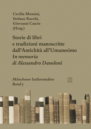 Storie di libri e tradizioni manoscritte dall’Antichità all’Umanesimo
