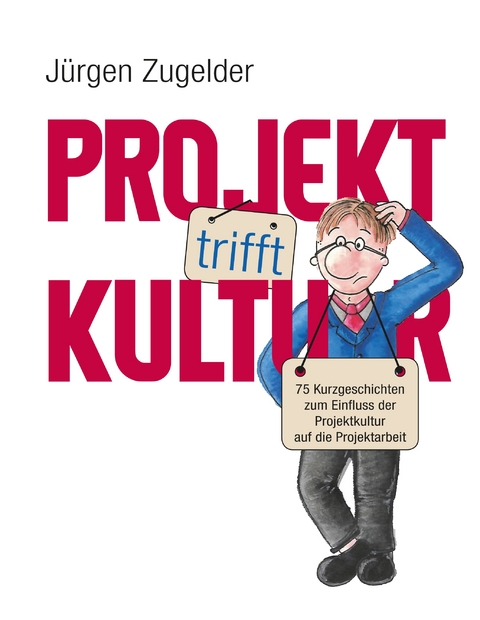 Projekt trifft Kultur - J&uuml;rgen Zugelder
