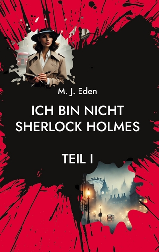 Ich bin nicht Sherlock Holmes