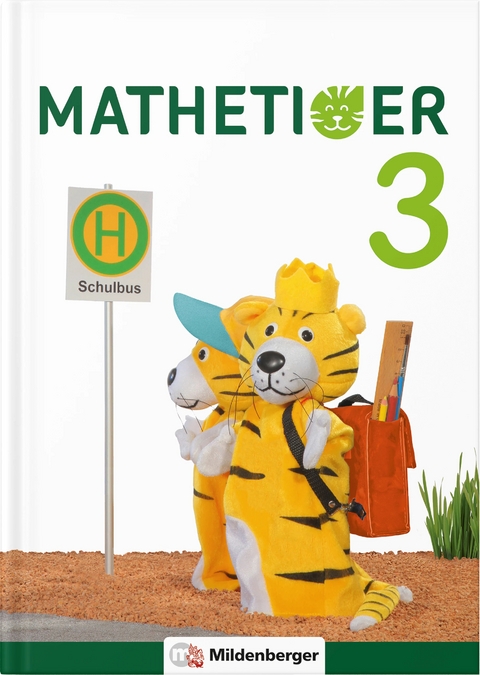 Mathetiger 3 &ndash; Buchausgabe - Thomas Laubis, Eva Schnitzer