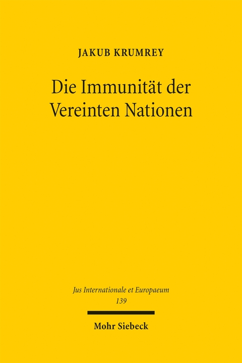 Die Immunität der Vereinten Nationen - Jakub Krumrey