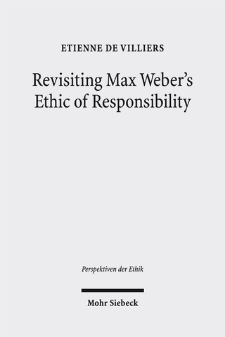 Revisiting Max Weber's Ethic of Responsibility