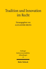 Tradition und Innovation im Recht - 
