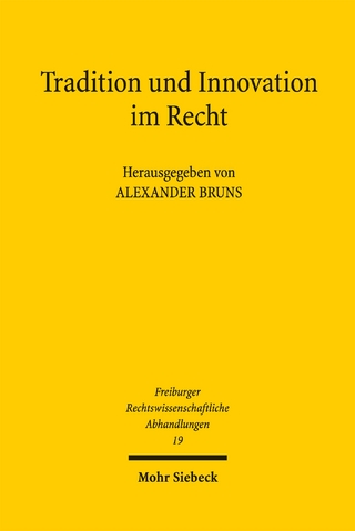 Tradition und Innovation im Recht