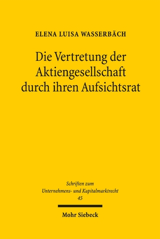 Die Vertretung der Aktiengesellschaft durch ihren Aufsichtsrat