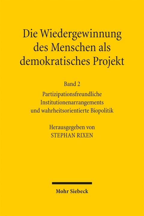 Die Wiedergewinnung des Menschen als demokratisches Projekt - 