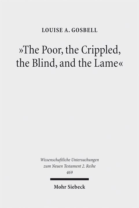 "The Poor, the Crippled, the Blind, and the Lame" - Louise A. Gosbell