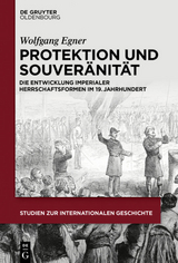 Protektion und Souveränität - Wolfgang Manfred Egner
