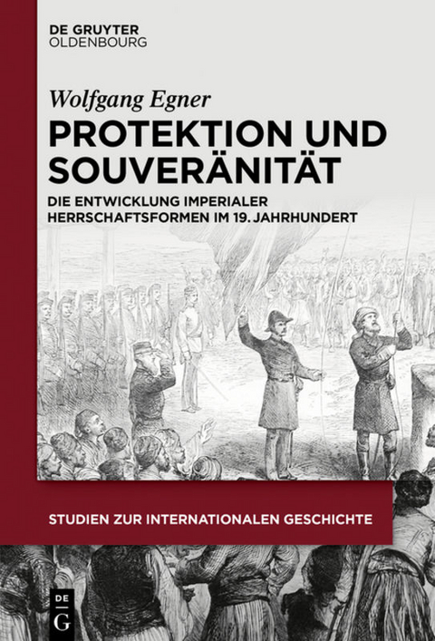 Protektion und Souveränität - Wolfgang Manfred Egner