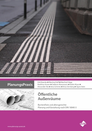 PlanungsPraxis  Öffentliche Außenräume