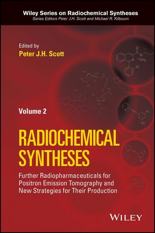 Further Radiopharmaceuticals for Positron Emission Tomography and New Strategies for Their Production, Volume 2