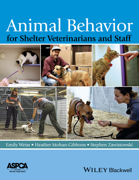 Animal Behavior for Shelter Veterinarians and Staff - 