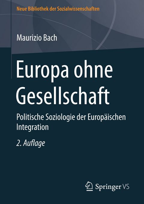 Europa ohne Gesellschaft - Maurizio Bach