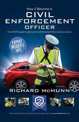 How to Become a Traffic Warden (Civil Enforcement Officer)