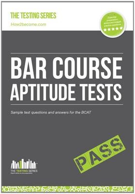 BAR COURSE APTITUDE TESTS