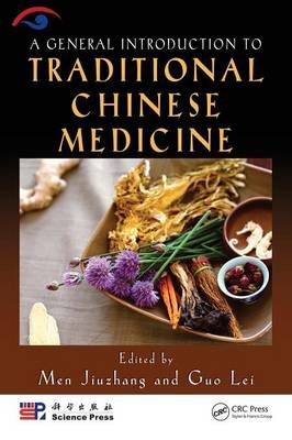 A General Introduction to Traditional Chinese Medicine - 