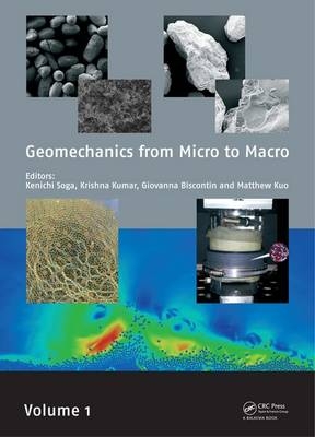 Geomechanics from Micro to Macro - 