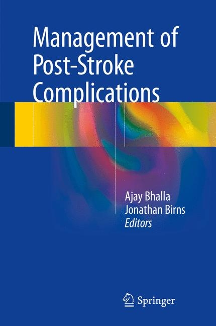 Management of Post-Stroke Complications - 