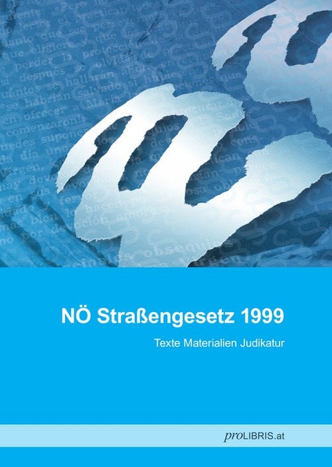 N&Ouml; Stra&szlig;engesetz 1999 - 