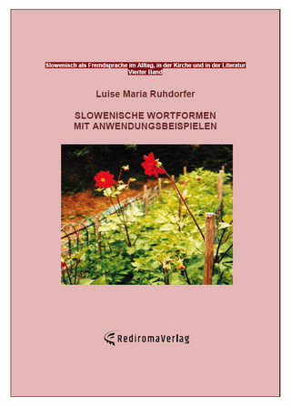 Slowenische Wortformen mit Anwendungsbeispielen
