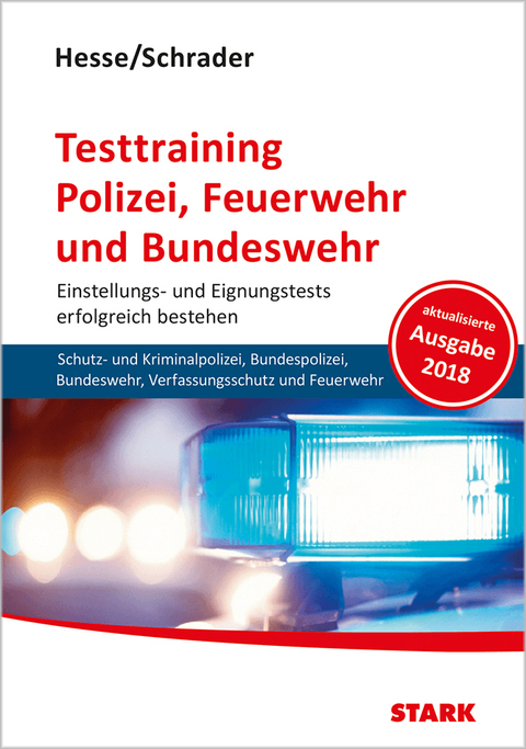 Hesse/Schrader: Testtraining Polizei, Feuerwehr und Bundeswehr